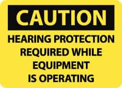 NMC - "Caution - Hearing Protection Required While Equipment Is Operating", 10" Long x 14" Wide, Pressure-Sensitive Vinyl Safety Sign - Rectangle, 0.004" Thick, Use for Accident Prevention - Apex Tool & Supply