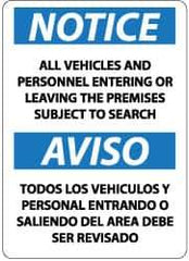 NMC - "Notice - All Vehicles and Personnel Entering or Leaving the Premises Subject to Search", 14" Long x 10" Wide, Rigid Plastic Safety Sign - Rectangle, 0.05" Thick, Use for Security & Admittance - Apex Tool & Supply