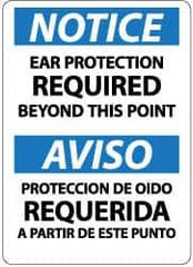 NMC - "Notice - Ear Protection Required Beyond This Point", 14" Long x 10" Wide, Aluminum Safety Sign - Rectangle, 0.04" Thick, Use for Accident Prevention - Apex Tool & Supply