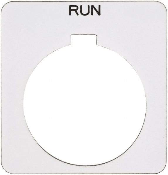 Schneider Electric - Square, Plastic Legend Plate - Run - White Background, Black Letters, 1.22 Inch Hole Diameter, 1-3/4 Inch Square - Apex Tool & Supply