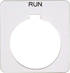 Schneider Electric - Square, Plastic Legend Plate - Run - White Background, Black Letters, 1.22 Inch Hole Diameter, 1-3/4 Inch Square - Apex Tool & Supply