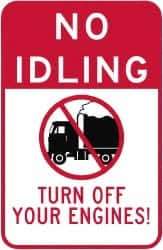 NMC - "Turn Off Your Engine", 18" Long x 12" Wide, Aluminum Safety Sign - Use for Workplace/Safety - Apex Tool & Supply