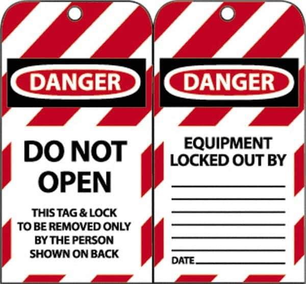 NMC - 3" High x 6" Long, DANGER - DO NOT OPEN - THIS TAG & LOCK TO BE REMOVED ONLY BY THE PERSON SHOWN ON BACK, English Safety & Facility Lockout Tag - Tag Header: Danger, 2 Sides, Black, Red & White Unrippable Vinyl - Apex Tool & Supply