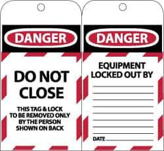 NMC - 3" High x 6" Long, DANGER - DO NOT CLOSE - THIS TAG & LOCK TO BE REMOVED ONLY BY THE PERSON SHOWN ON BACK, English Safety & Facility Lockout Tag - Tag Header: Danger, 2 Sides, Black, Red & White Synthetic Paper - Apex Tool & Supply
