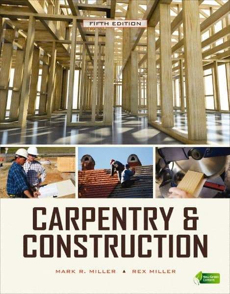 McGraw-Hill - CARPENTRY & CONSTRUCTION Handbook, 5th Edition - by Rex Miller, Mark Miller, McGraw-Hill, 2009 - Apex Tool & Supply