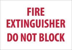 NMC - Fire Extinguisher - Do Not Block, Pressure Sensitive Vinyl Fire Sign - 10" Wide x 7" High, Glow-in-the-Dark - Apex Tool & Supply