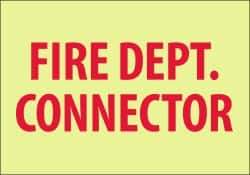 NMC - Fire Dept. Connector, Pressure Sensitive Vinyl Fire Sign - 10" Wide x 7" High, Glow-in-the-Dark - Apex Tool & Supply
