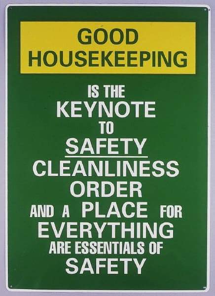 NMC - Scoreboards Scoreboard Type: Write-On Legend: Good Housekeeping Is the Keynote to Safety Cleanliness Order and A Place for Everything Are Essentials of Safety - Apex Tool & Supply
