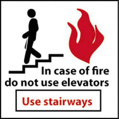 NMC - In Case of Fire - Do Not Use Elevators - Use Stairways, Plastic Fire and Exit Sign - 7" Wide x 7" High - Apex Tool & Supply