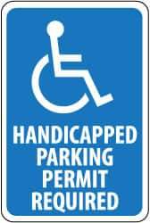 NMC - "Handicapped Parking - Permit Required", "Handicapped Symbol", 12" Wide x 18" High, Aluminum ADA Signs - 0.063" Thick, White on Blue, Rectangle, Post Mount - Apex Tool & Supply