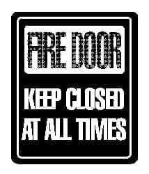 NMC - Fire Door - Keep Closed at All Times, Acrylic Fire and Exit Sign - 8" Wide x 10" High - Apex Tool & Supply