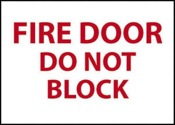 NMC - Fire Door - Do Not Block, Plastic Fire Sign - 14" Wide x 10" High - Apex Tool & Supply