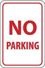 NMC - "No Parking", 12" Wide x 18" High, Aluminum No Parking & Tow Away Signs - 0.063" Thick, Red on White, Rectangle, Post Mount - Apex Tool & Supply
