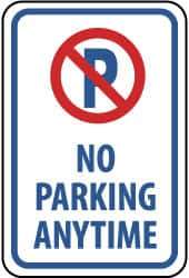 NMC - "No Parking Anytime", "Strike on P", 12" Wide x 18" High, Aluminum No Parking & Tow Away Signs - 0.063" Thick, Red & Blue on White, Rectangle, Post Mount - Apex Tool & Supply