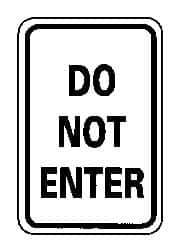 NMC - "Do Not Enter", 12" Wide x 18" High, Aluminum Parking Lot Traffic Signs - 0.063" Thick, Black on White, Rectangle, Post Mount - Apex Tool & Supply