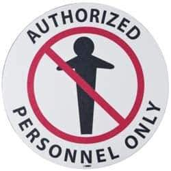 NMC - Authorized Personnel Only, Anti-Skid Pressure-Sensitive Vinyl Floor Sign - Round, Black & Red on White, Adhesive Backed, For Security & Admittance - Apex Tool & Supply
