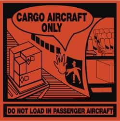 NMC - Cargo Aircraft Only - Do Not Load in Passenger Aircraft Shipping Label - 4" High x 4" Wide - Apex Tool & Supply