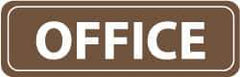 NMC - Office, 11" Wide x 3.5" High, Acrylic Sign - English, White on Brown, Wall Mount - Apex Tool & Supply