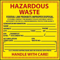 NMC - Hazardous Materials Label - Legend: Hazardous Waste - Federal Law Prohibits Improper Disposal, English, Red & Black & Yellow, 6" Long x 6" High, Sign Muscle Finish - Apex Tool & Supply