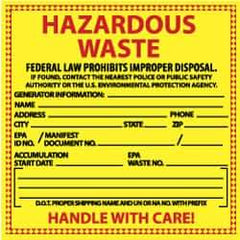 NMC - Hazardous Materials Label - Legend: Hazardous Waste - Federal Law Prohibits Improper Disposal, English, Red & Black & Yellow, 6" Long x 6" High, Sign Muscle Finish - Apex Tool & Supply