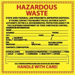 NMC - Hazardous Materials Label - Legend: Hazardous Waste - State and Federal Law Prohibits Improper Disposal, English, Red & Black & Yellow, 6" Long x 6" High, Sign Muscle Finish - Apex Tool & Supply