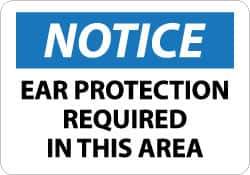 NMC - "Notice - Ear Protection Required in This Area", 10" Long x 14" Wide, Pressure-Sensitive Vinyl Safety Sign - Rectangle, 0.004" Thick, Use for Accident Prevention - Apex Tool & Supply