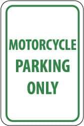 NMC - "Motorcycle Parking Only", 12" Wide x 18" High, Aluminum Reserved Parking Signs - 0.063" Thick, Green on White, Rectangle, Post Mount - Apex Tool & Supply
