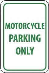 NMC - "Motorcycle Parking Only", 12" Wide x 18" High, Aluminum Reserved Parking Signs - 0.063" Thick, Green on White, Rectangle, Post Mount - Apex Tool & Supply