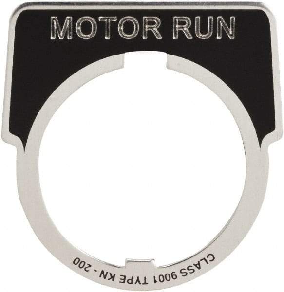 Square D - Metal Legend Plate - Motor Run - Black Background, White Letters, 30mm Hole Diameter - Apex Tool & Supply