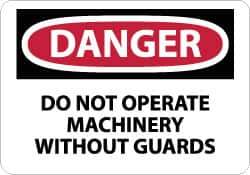NMC - "Danger - Do Not Operate Machinery without Guards", 10" Long x 14" Wide, Aluminum Safety Sign - Rectangle, 0.04" Thick, Use for Accident Prevention - Apex Tool & Supply