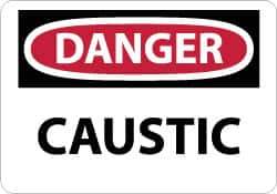 NMC - "Danger - Caustic", 7" Long x 10" Wide, Rigid Plastic Safety Sign - Rectangle, 0.05" Thick, Use for Hazardous Materials - Apex Tool & Supply