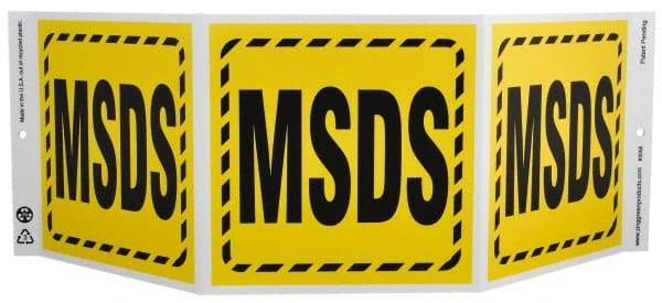 NMC - "MSDS", 7-1/2" Long x 20" Wide, Rigid Plastic Safety Sign - Rectangle, 0.01" Thick, Use for Hazardous Materials - Apex Tool & Supply
