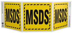 NMC - "MSDS", 7-1/2" Long x 20" Wide, Rigid Plastic Safety Sign - Rectangle, 0.01" Thick, Use for Hazardous Materials - Apex Tool & Supply