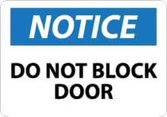 NMC - "Notice - Do Not Block Door", 10" Long x 14" Wide, Aluminum Safety Sign - Rectangle, 0.04" Thick, Use for Accident Prevention - Apex Tool & Supply