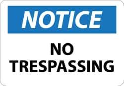 NMC - "Notice - No Trespassing", 10" Long x 14" Wide, Rigid Plastic Safety Sign - Rectangle, 0.05" Thick, Use for Security & Admittance - Apex Tool & Supply
