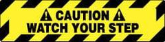 NMC - Caution - Watch Your Step, Anti-Skid Pressure-Sensitive Vinyl Floor Sign - Rectangle, Black on Yellow, Adhesive Backed, For Accident Prevention - Apex Tool & Supply