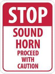 NMC - "Stop - Sound Horn - Proceed with Caution", 18" Wide x 24" High, Aluminum Construction Roadway Signs - 0.08" Thick, Red on White, High Intensity Reflectivity, Rectangle, Post Mount - Apex Tool & Supply