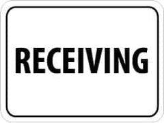 NMC - "Receiving", 24" Wide x 18" High, Aluminum Parking Lot Traffic Signs - 0.08" Thick, Black on White, High Intensity Reflectivity, Rectangle, Post Mount - Apex Tool & Supply