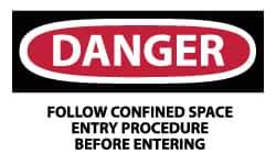 NMC - Accident Prevention Label, Header: DANGER - Legend: Danger - Follow Confined Space Entry Procedure Before Entering, English, Red, Black & White, 5" Long x 3" High, Sign Muscle Finish - Apex Tool & Supply