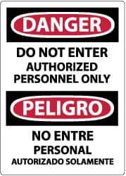 NMC - Security & Admittance Label, Header: DANGER - Legend: Danger - Do Not Enter - Authorized Personnel Only, English & Spanish, Black, Red & White, 3" Long x 5" High, Sign Muscle Finish - Apex Tool & Supply