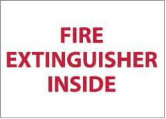NMC - Fire Extinguisher Inside, Pressure Sensitive Vinyl Fire Sign - 5" Wide x 3" High - Apex Tool & Supply