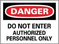 NMC - "Danger - Do Not Enter - Authorized Personnel Only", 20" Long x 28" Wide, Aluminum Safety Sign - Rectangle, 0.04" Thick, Use for Security & Admittance - Apex Tool & Supply