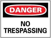 NMC - "Danger - No Trespassing", 14" Long x 20" Wide, Aluminum Safety Sign - Rectangle, 0.04" Thick, Use for Security & Admittance - Apex Tool & Supply