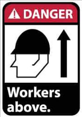 NMC - "Danger - Workers Above", 10" Long x 7" Wide, Pressure-Sensitive Vinyl Safety Sign - Rectangle, 0.004" Thick, Use for Accident Prevention - Apex Tool & Supply