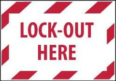 NMC - Accident Prevention Label - Legend: Lock-Out Here, English, Red on White, 5" Long x 3" High, Sign Muscle Finish - Apex Tool & Supply