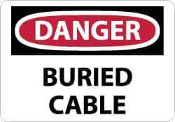 NMC - "Danger - Buried Cable", 10" Long x 14" Wide, Aluminum Safety Sign - Rectangle, 0.04" Thick, Use for Accident Prevention - Apex Tool & Supply
