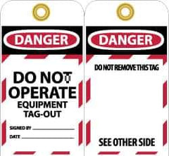 NMC - 3" High x 6" Long, DANGER - DO NOT OPERATE - EQUIPMENT TAG-OUT, English Safety & Facility Lockout Tag - Tag Header: Danger, 2 Sides, Black, Red & White Unrippable Vinyl - Apex Tool & Supply