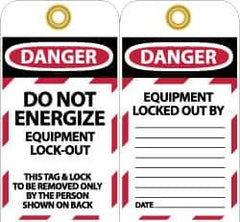 NMC - 3" High x 6" Long, DANGER - DO NOT ENERGIZE - EQUIPMENT LOCK-OUT - THIS TAG & LOCK TO BE REMOVED ONLY BY THE PERSON SHOWN ON BACK, English Safety & Facility Lockout Tag - Tag Header: Danger, 2 Sides, Black, Red & White Unrippable Vinyl - Apex Tool & Supply