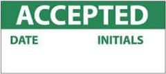 NMC - "Accepted - Date - Initials", 1" Long x 2-1/4" Wide, Pressure-Sensitive Vinyl Safety Sign - Rectangle, 0.004" Thick, Use for Inspection, Testing & Accident Data - Apex Tool & Supply