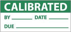 NMC - "Calibrated - By___, Date___, Due___", 1" Long x 2-1/4" Wide, Pressure-Sensitive Vinyl Safety Sign - Rectangle, 0.004" Thick, Use for Inspection, Testing & Accident Data - Apex Tool & Supply